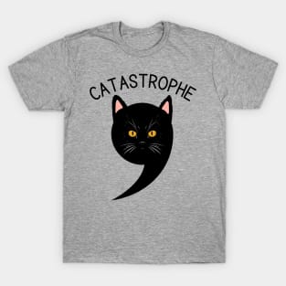 Catastrophe Funny Cat Pun T-Shirt